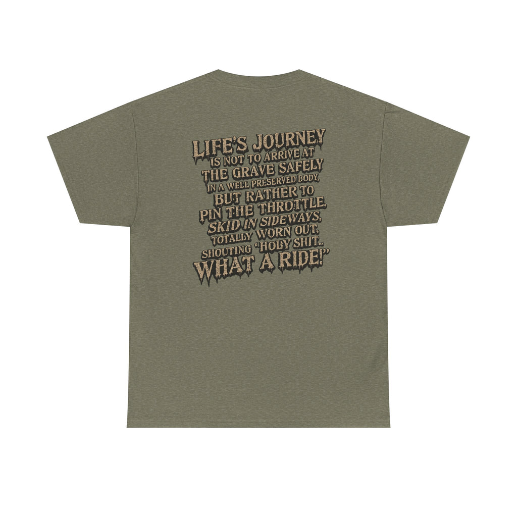T-Shirt — "What a Ride" Motorcycle Life Journey Graphic Tee