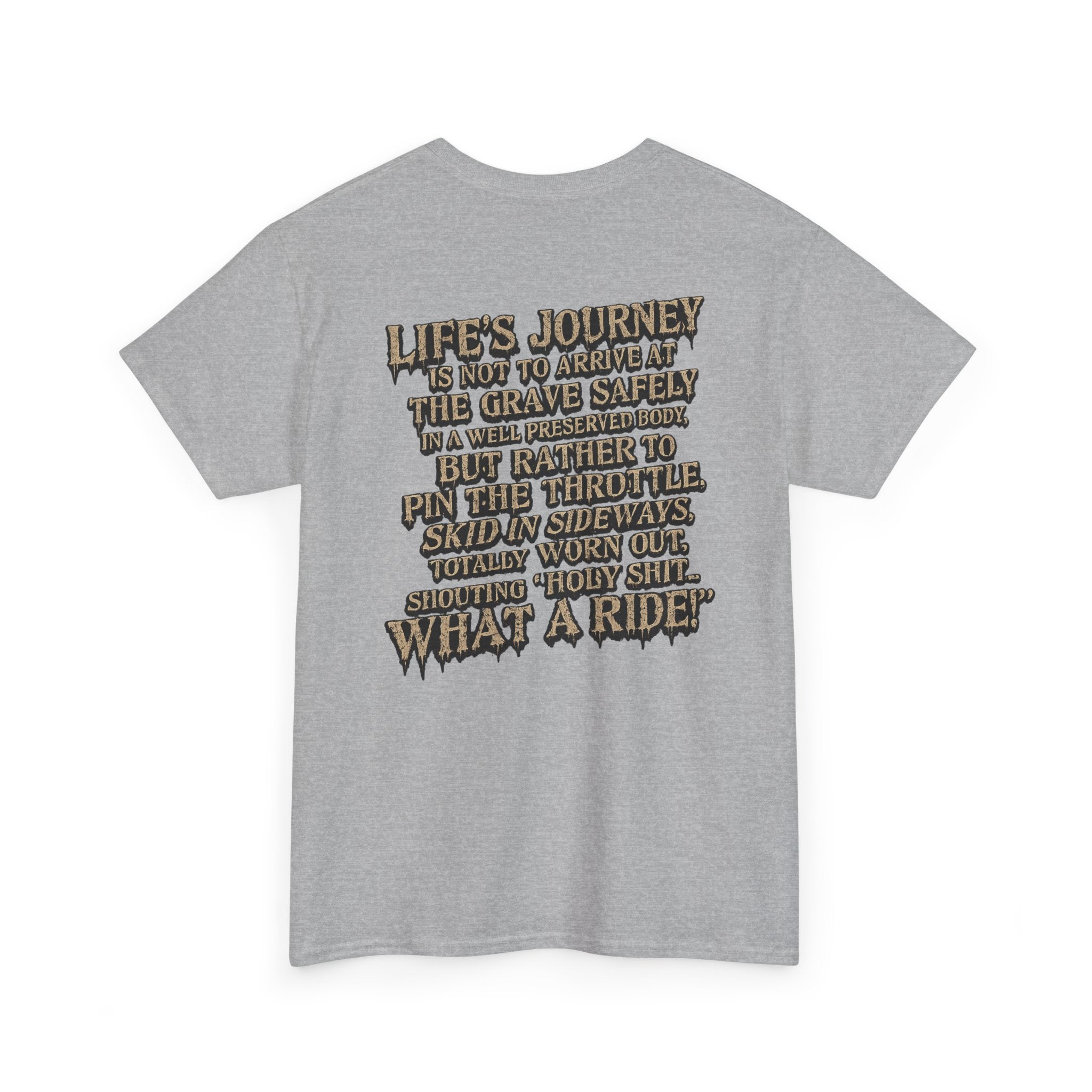 T-Shirt — "What a Ride" Motorcycle Life Journey Graphic Tee