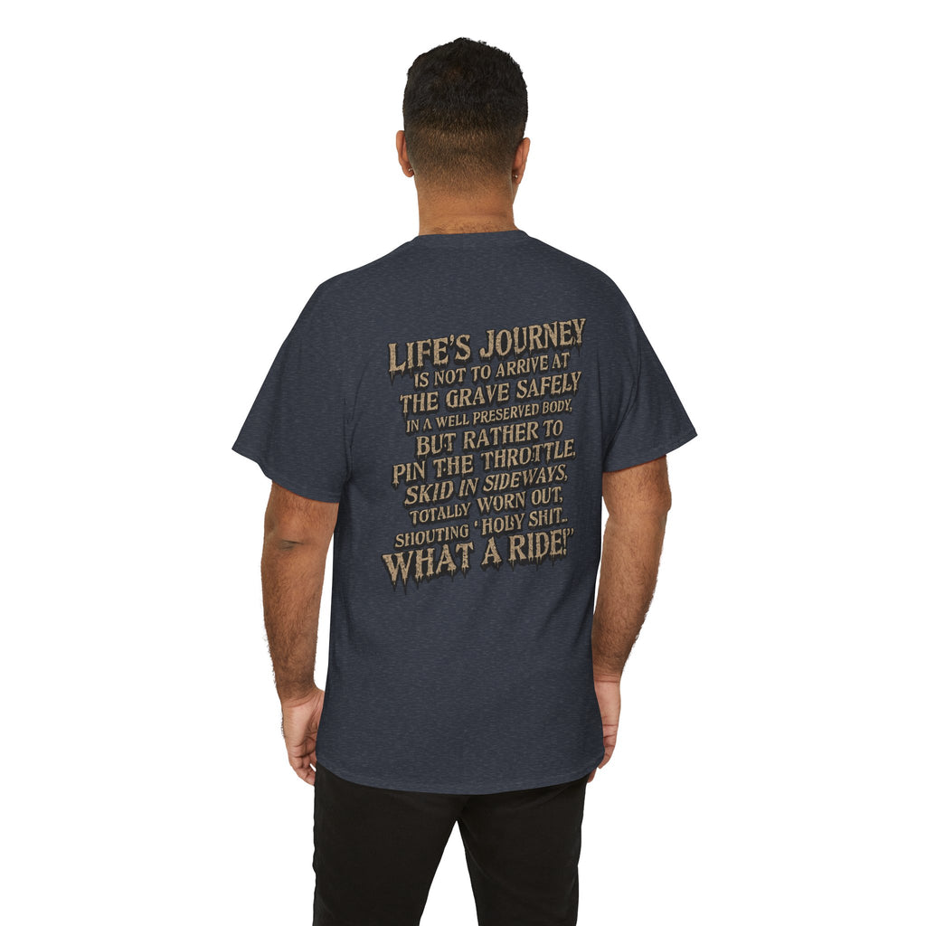 T-Shirt — "What a Ride" Motorcycle Life Journey Graphic Tee