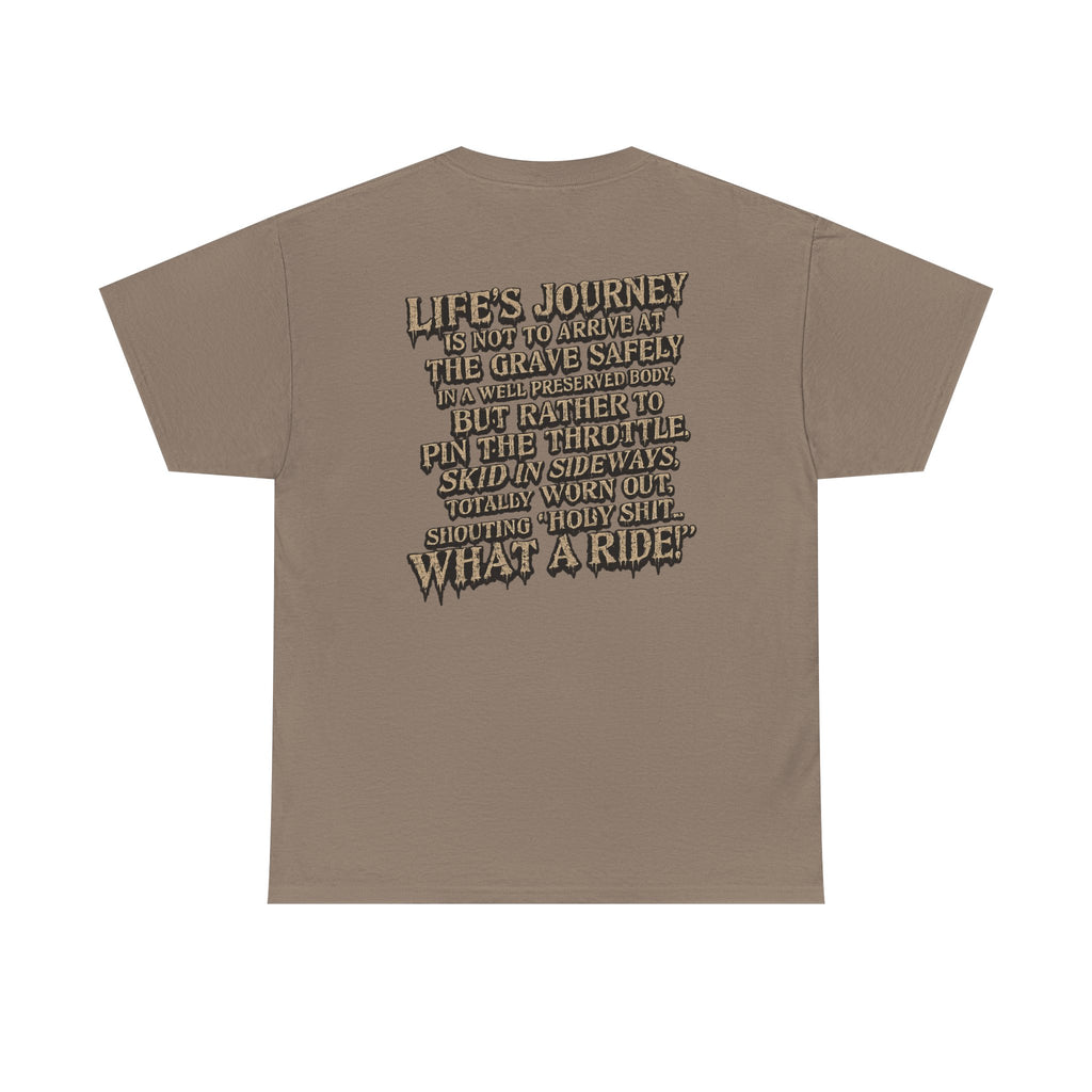 T-Shirt — "What a Ride" Motorcycle Life Journey Graphic Tee