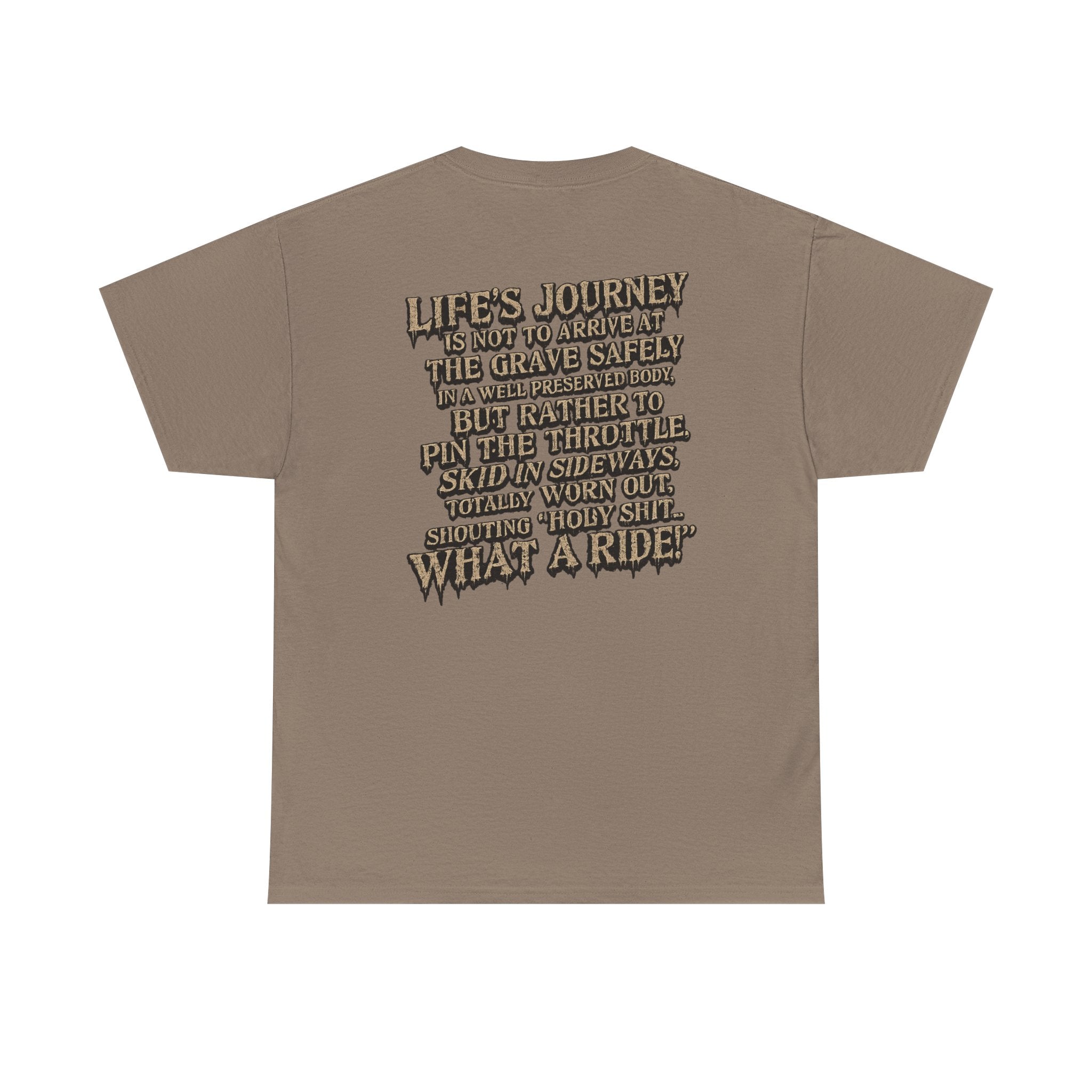 T-Shirt — "What a Ride" Motorcycle Life Journey Graphic Tee