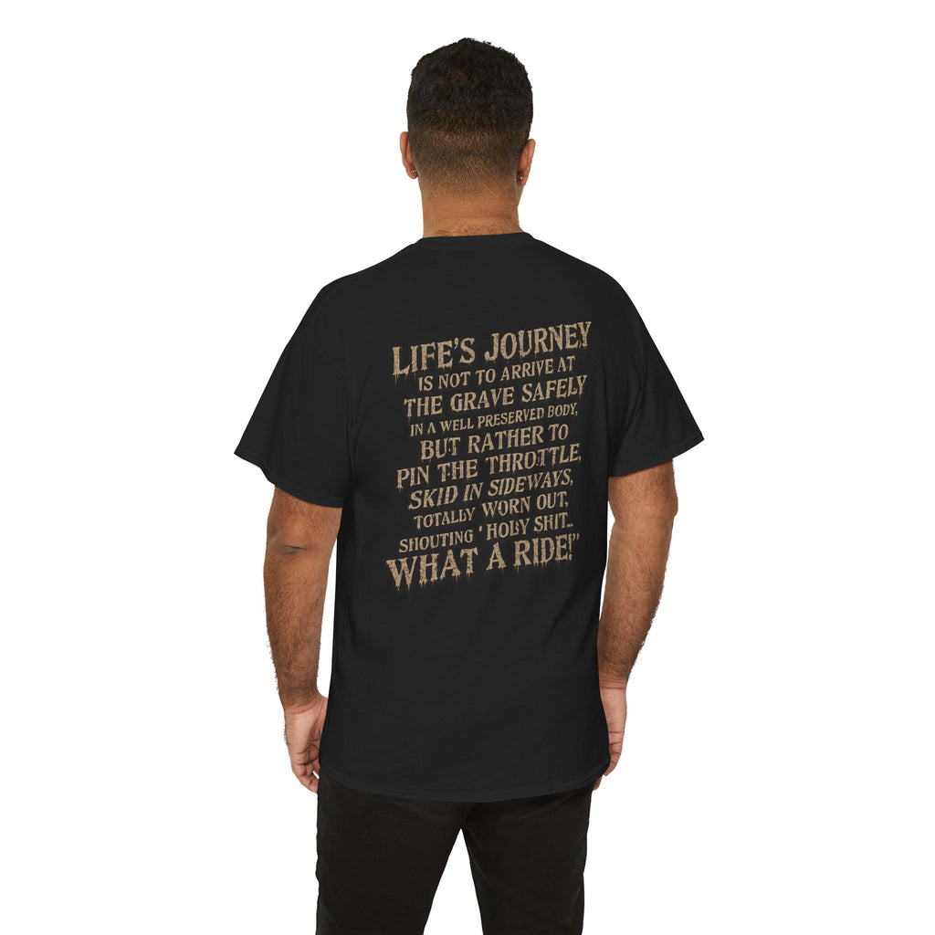 T-Shirt — "What a Ride" Motorcycle Life Journey Graphic Tee