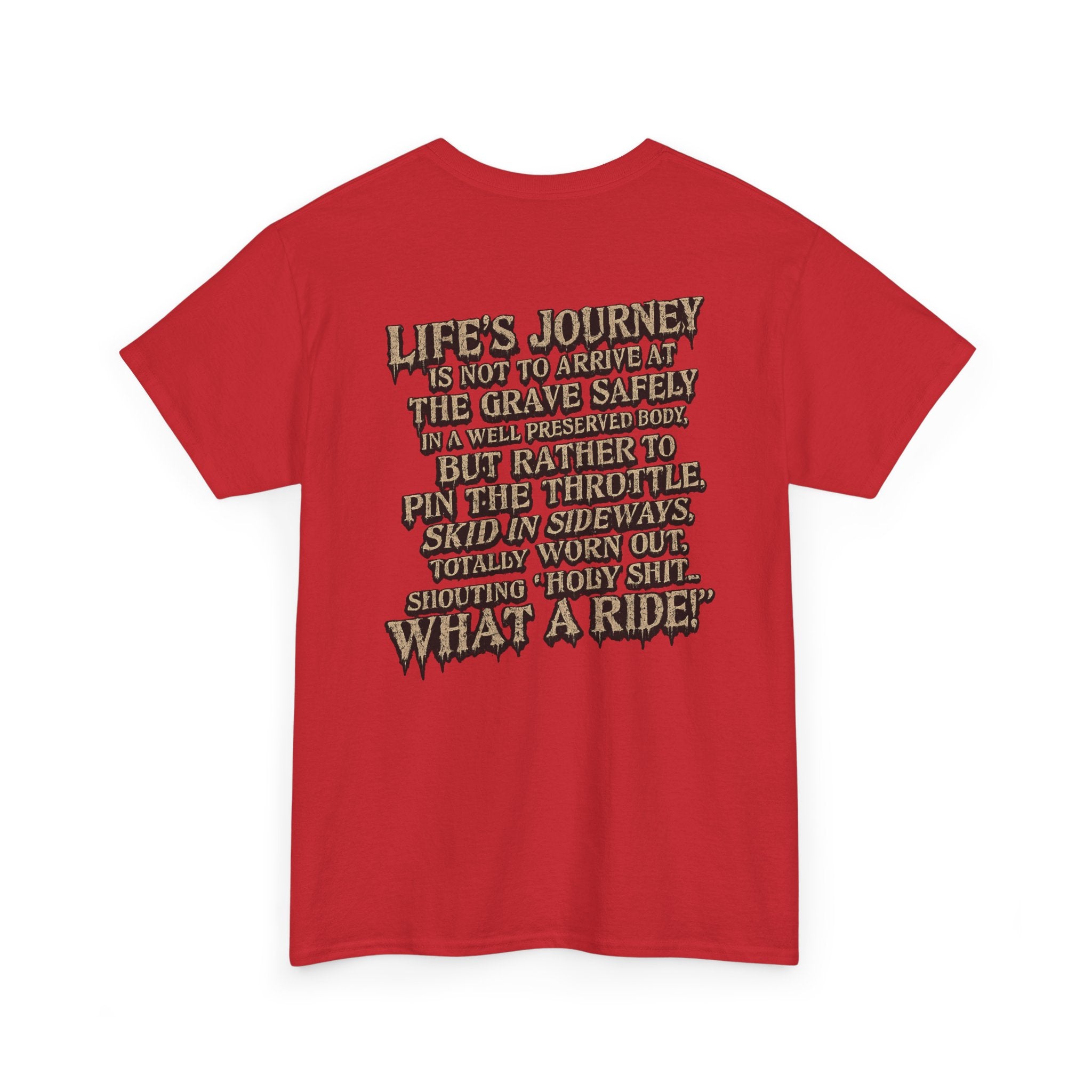 T-Shirt — "What a Ride" Motorcycle Life Journey Graphic Tee