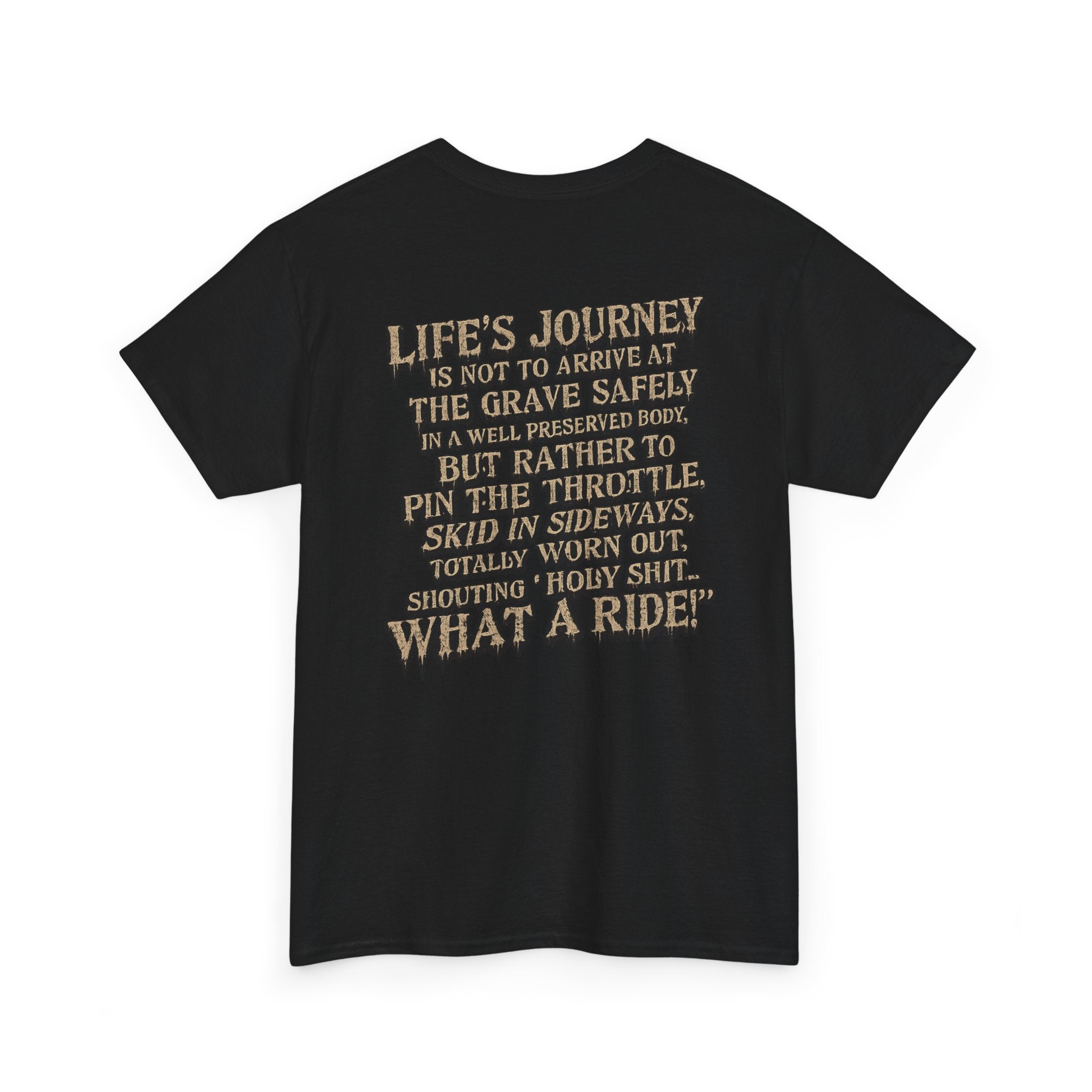 T-Shirt — "What a Ride" Motorcycle Life Journey Graphic Tee