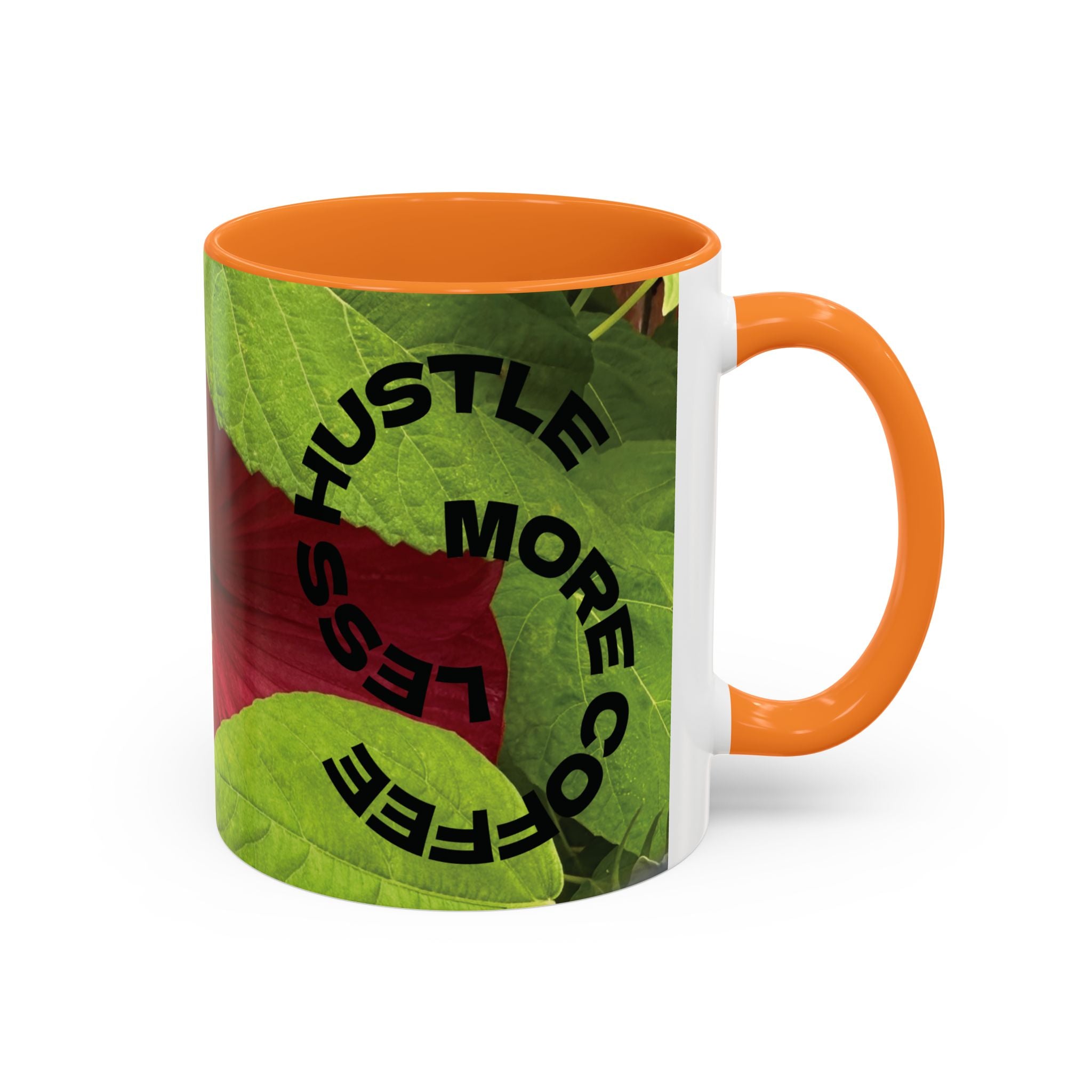 Less Hustle More Coffee Hibiscus Floral Mug (11oz & 15oz)