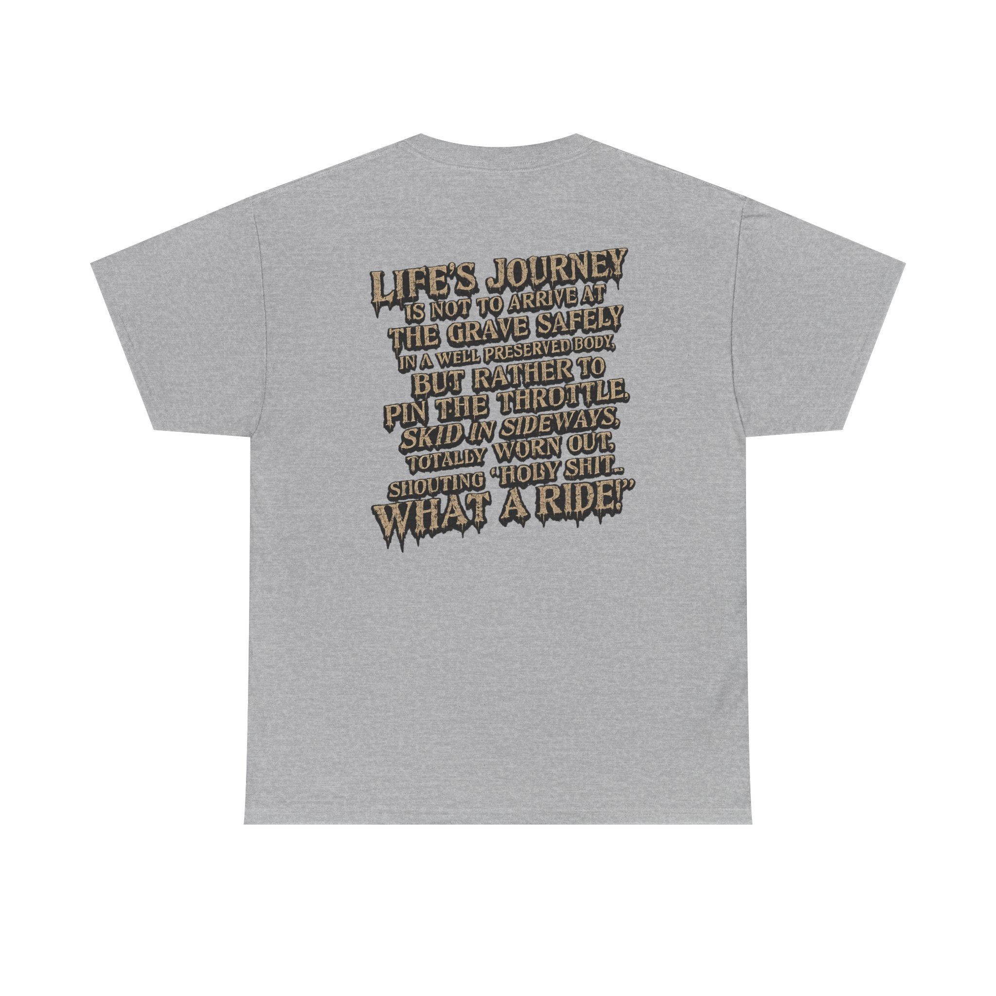 T-Shirt — "What a Ride" Motorcycle Life Journey Graphic Tee