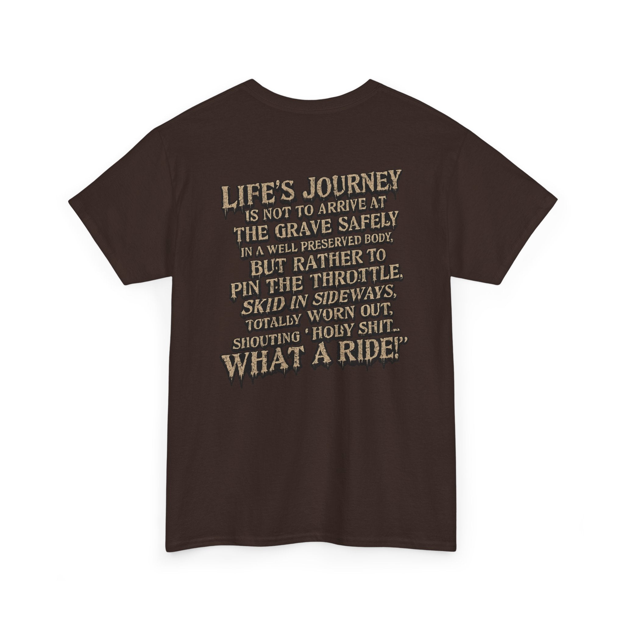 T-Shirt — "What a Ride" Motorcycle Life Journey Graphic Tee