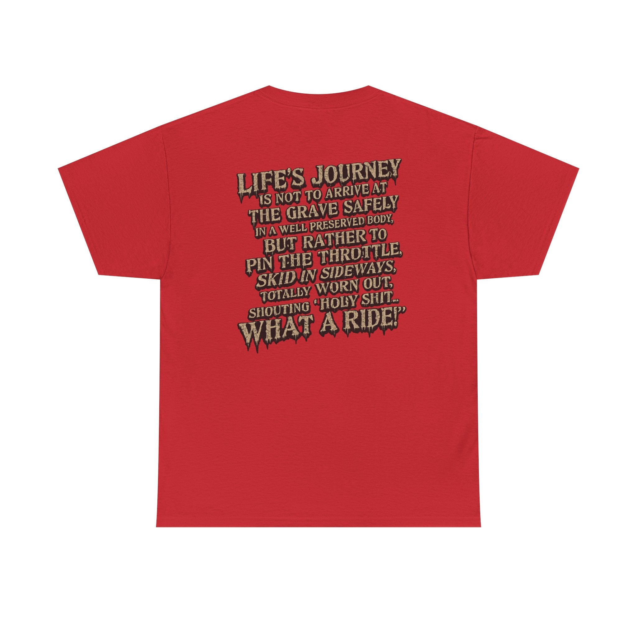 T-Shirt — "What a Ride" Motorcycle Life Journey Graphic Tee