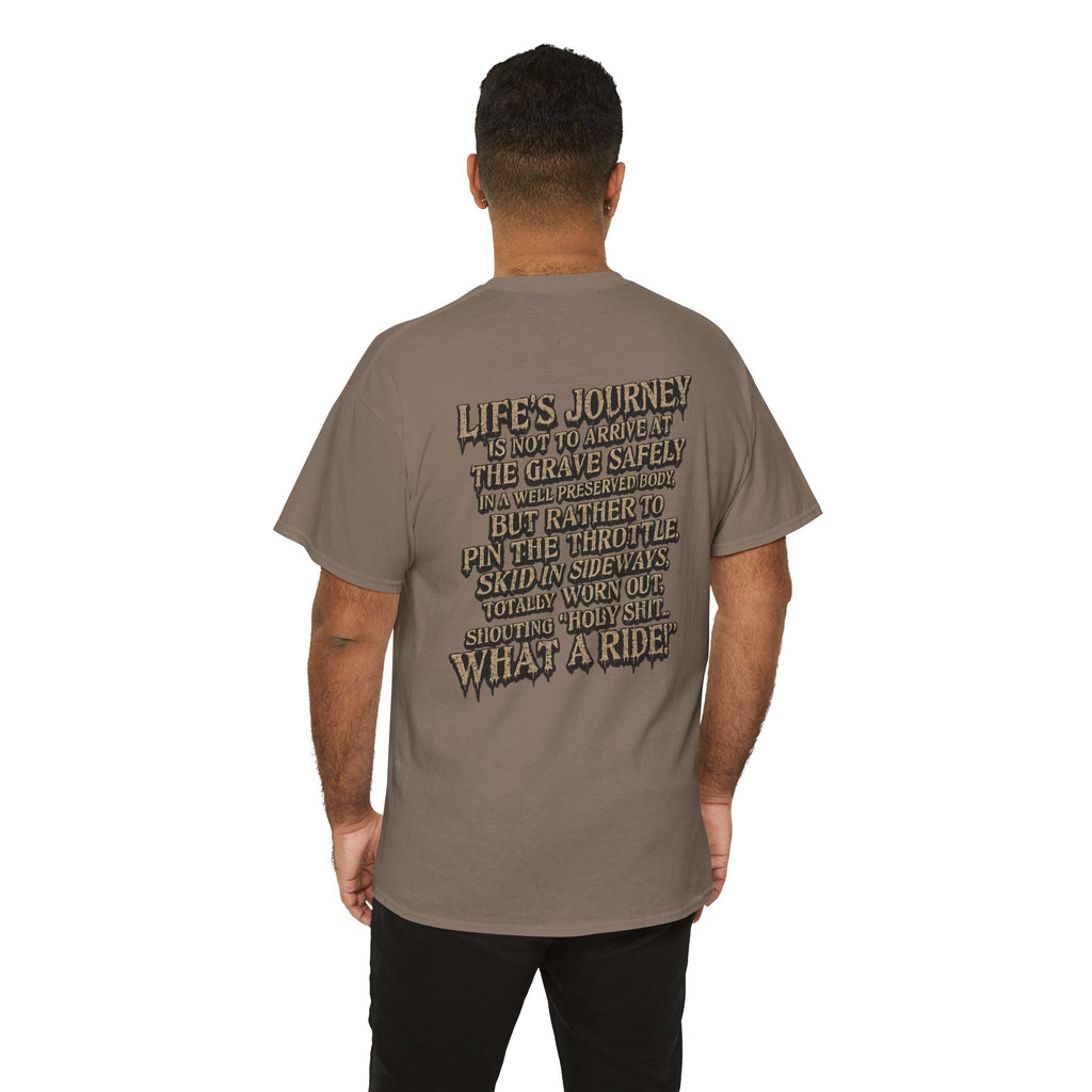 T-Shirt — "What a Ride" Motorcycle Life Journey Graphic Tee