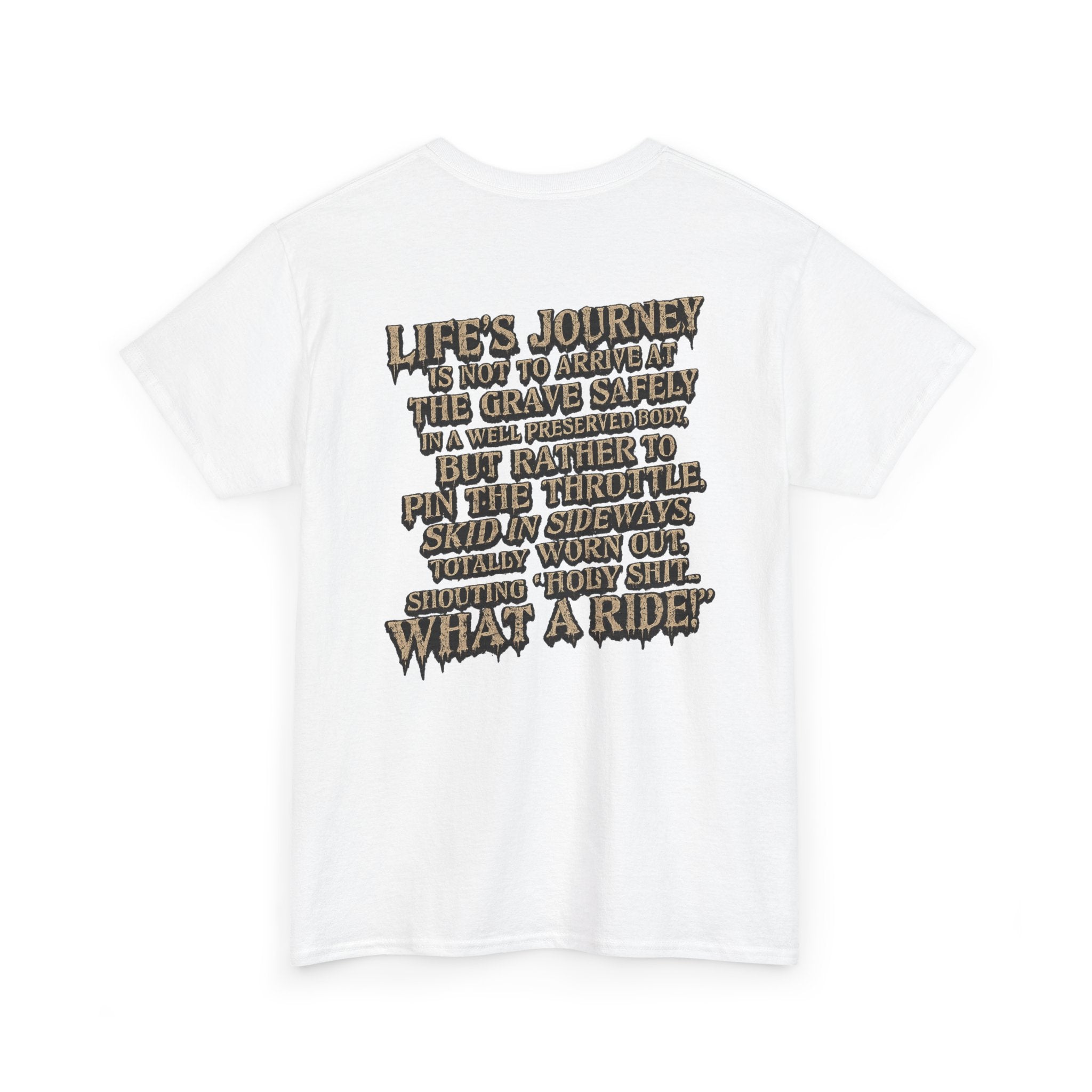 T-Shirt — "What a Ride" Motorcycle Life Journey Graphic Tee